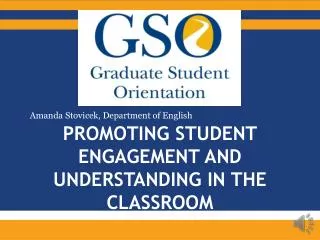 Promoting Student Engagement and understanding in the classroom