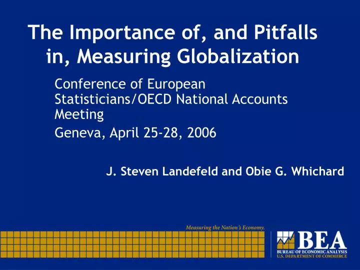 the importance of and pitfalls in measuring globalization