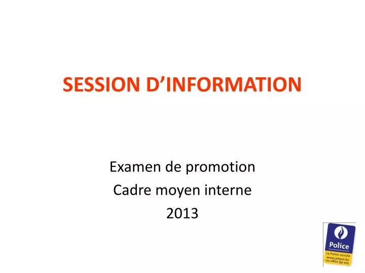 session d information