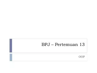bpj pertemuan 13