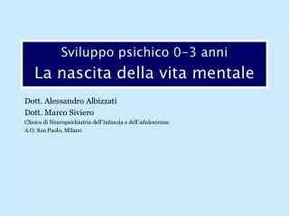 sviluppo psichico 0 3 anni la nascita della vita mentale