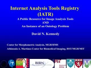 Internet Analysis Tools Registry (IATR) A Public Resource for Image Analysis Tools AND