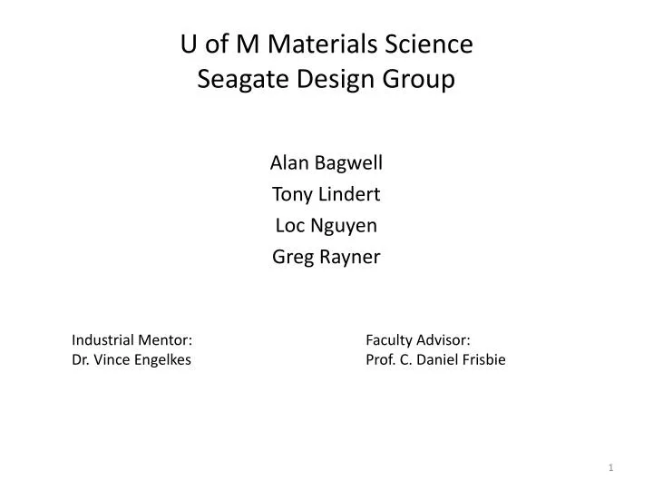 u of m materials science seagate design group