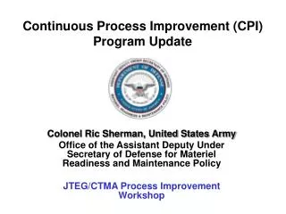 Continuous Process Improvement (CPI) Program Update