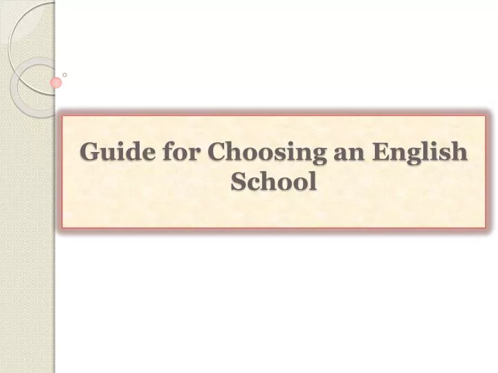 guide for choosing an english school