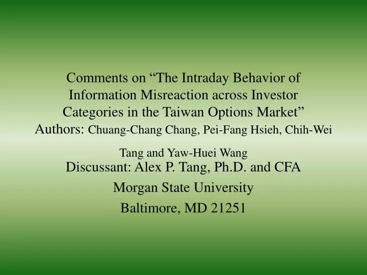 discussant alex p tang ph d and cfa morgan state university baltimore md 21251