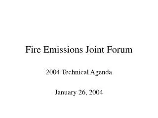 Fire Emissions Joint Forum