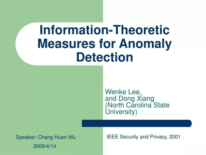 information theoretic measures for anomaly detection
