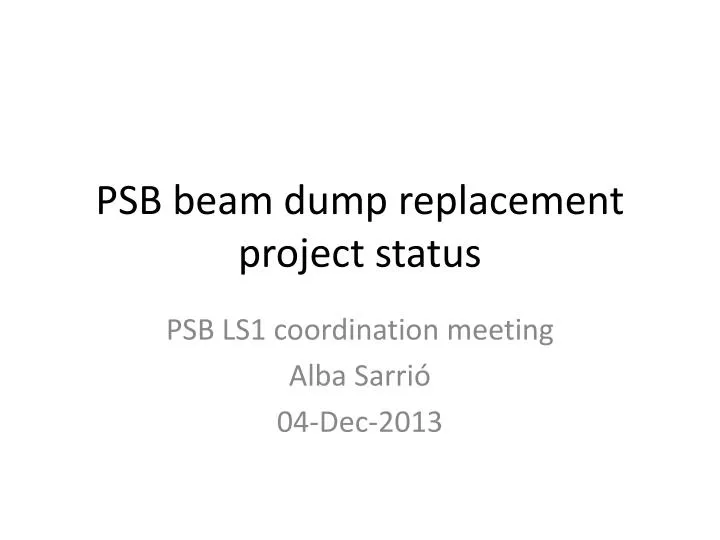 psb beam dump replacement project status