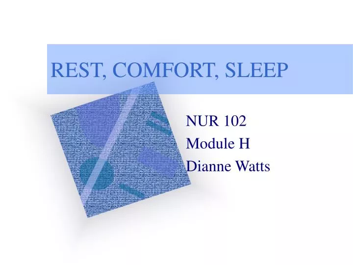 rest comfort sleep