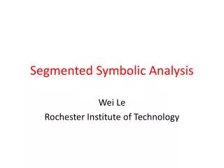Segmented Symbolic Analysis