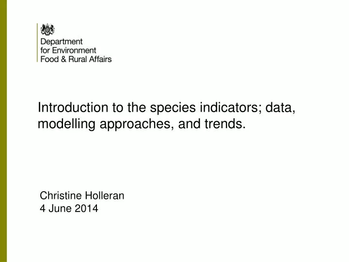 introduction to the species indicators data modelling approaches and trends