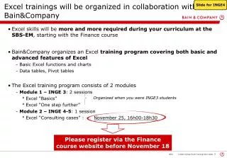 excel trainings will be organized in collaboration with bain company