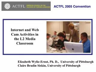 Internet and Web Cam Activities in the L2 Media Classroom