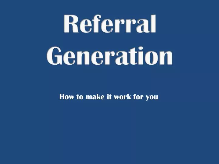 referral generation