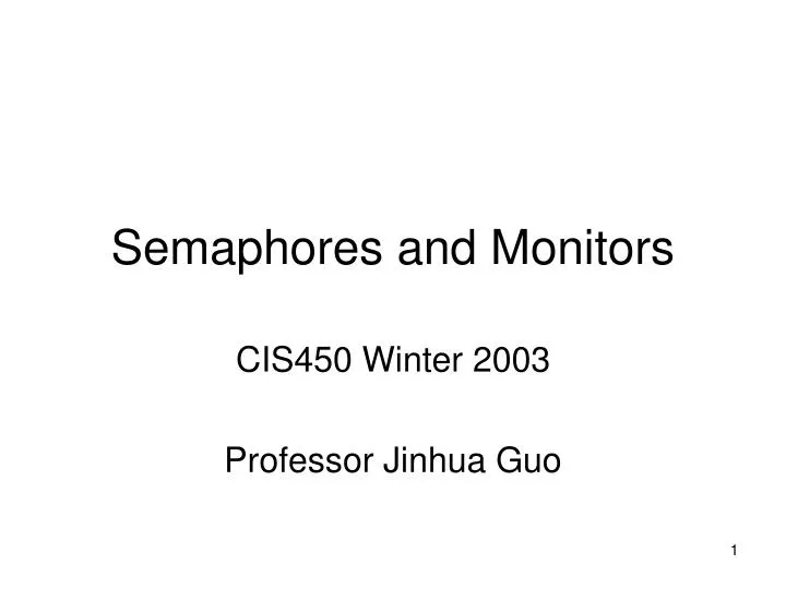 semaphores and monitors