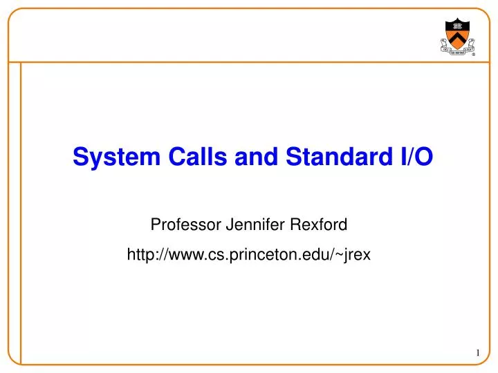 system calls and standard i o