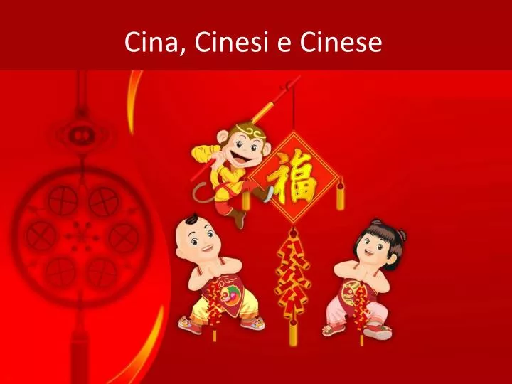 cina cinesi e cinese