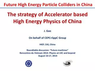 The strategy of Accelerator based High Energy Physics of China