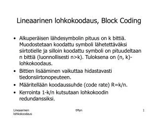 lineaarinen lohkokoodaus block coding