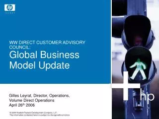 WW DIRECT CUSTOMER ADVISORY COUNCIL: Global Business Model Update