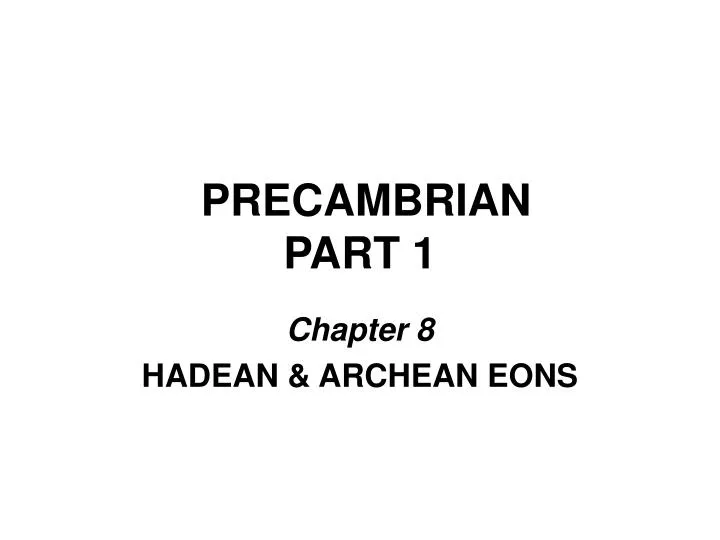precambrian part 1