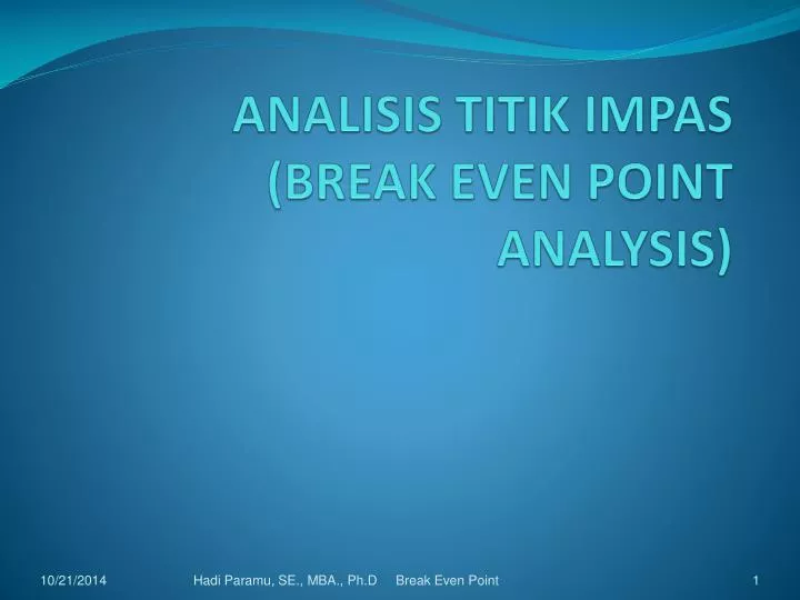 analisis titik impas break even point analysis