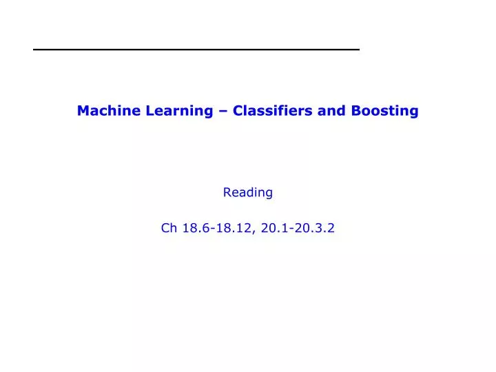 machine learning classifiers and boosting