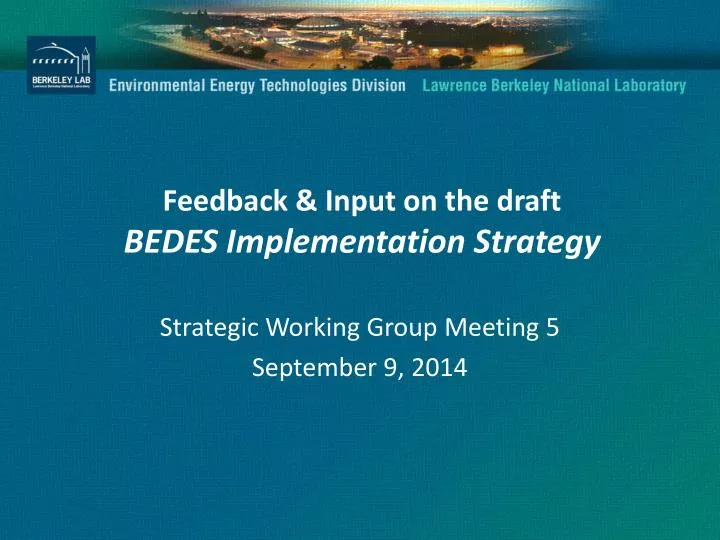 feedback input on the draft bedes implementation strategy