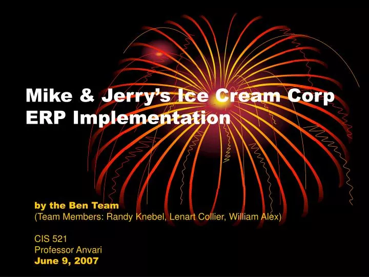 mike jerry s ice cream corp erp implementation