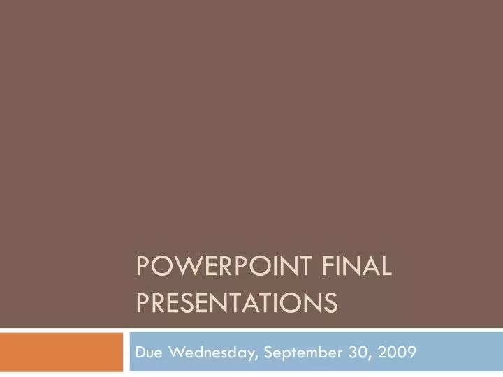 powerpoint final presentations