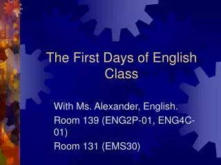 The First Days of English Class