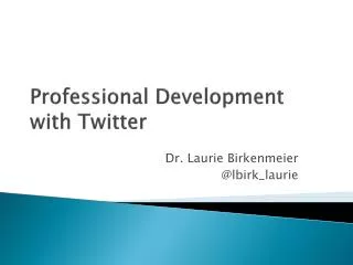 Professional Development with Twitter