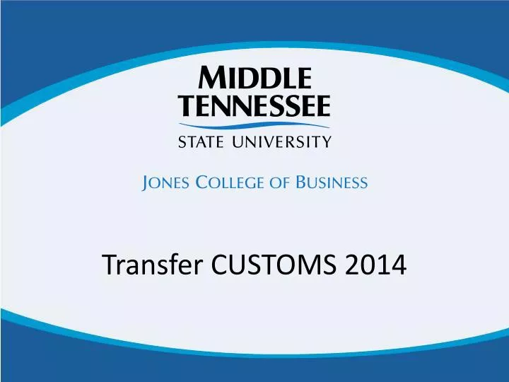 transfer customs 2014