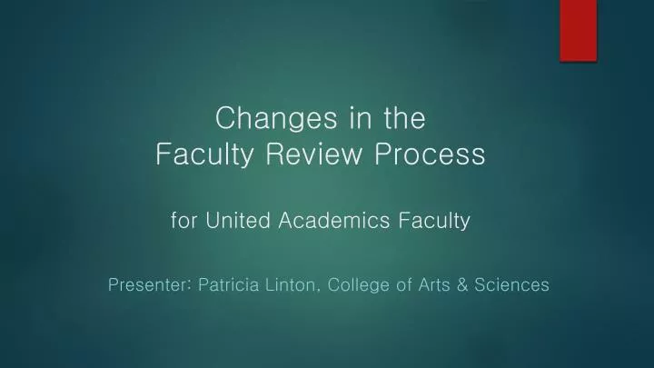 changes in the faculty review process for united academics faculty