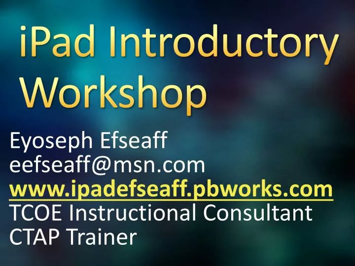 ipad introductory workshop