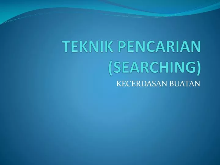 teknik pencarian searching