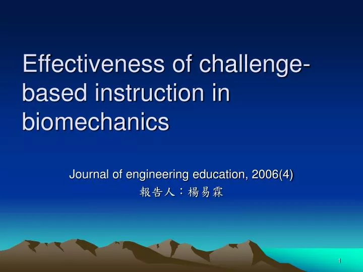 effectiveness of challenge based instruction in biomechanics