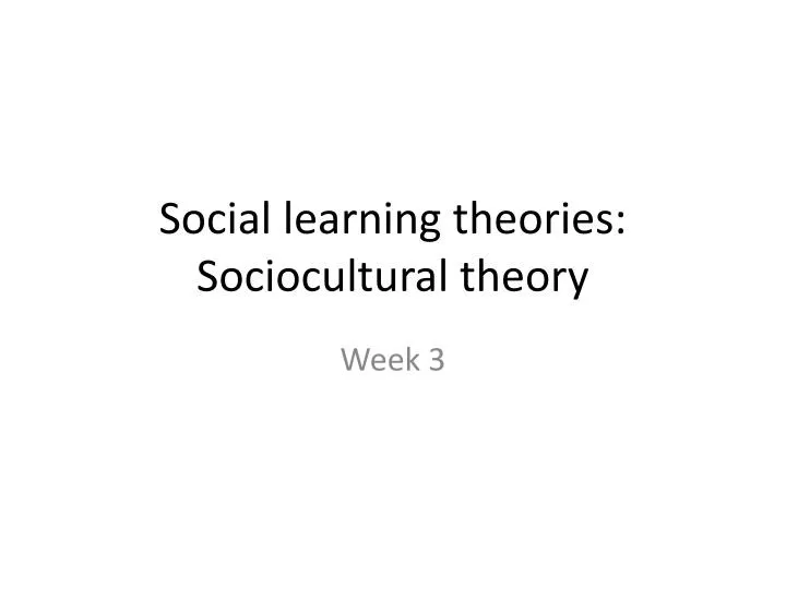 social learning theories sociocultural theory