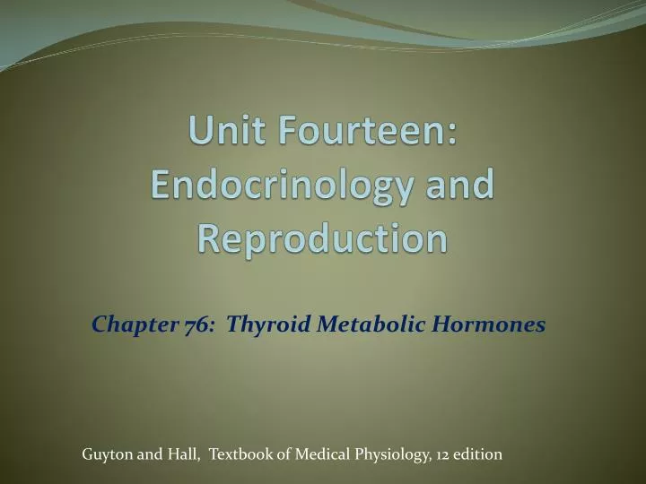 unit fourteen endocrinology and reproduction