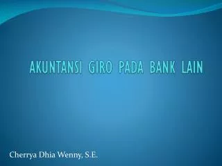 akuntansi giro pada bank lain