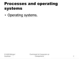 processes and operating systems