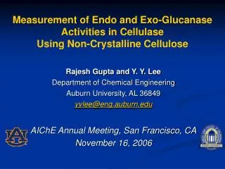 Measurement of Endo and Exo-Glucanase Activities in Cellulase Using Non-Crystalline Cellulose