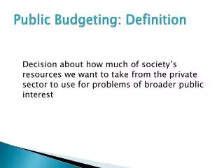 Public Budgeting: Definition