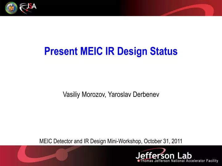 present meic ir design status