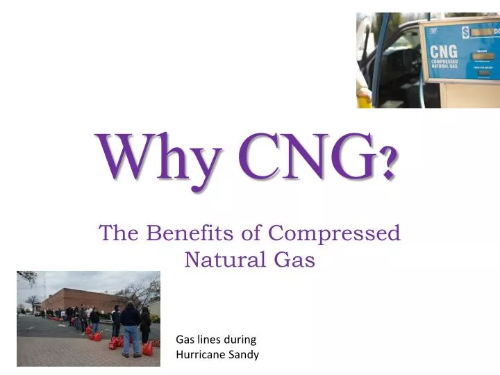 why cng