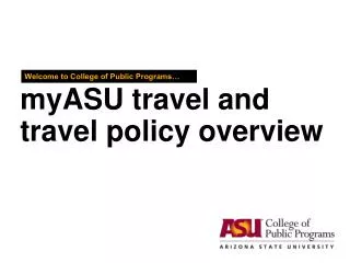 myASU travel and travel policy overview