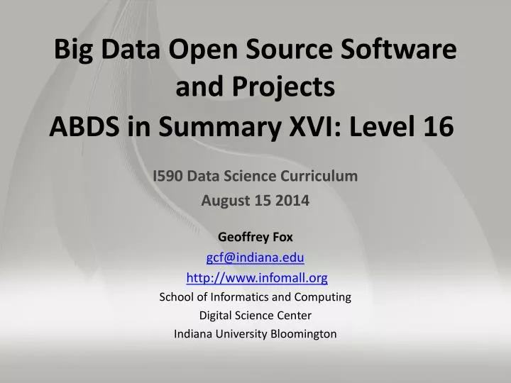 big data open source software and projects abds in summary xvi level 16