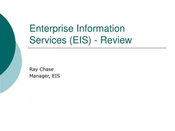enterprise information services eis review