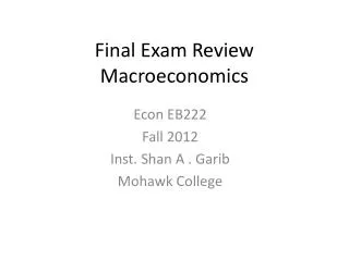 Final Exam Review Macroeconomics